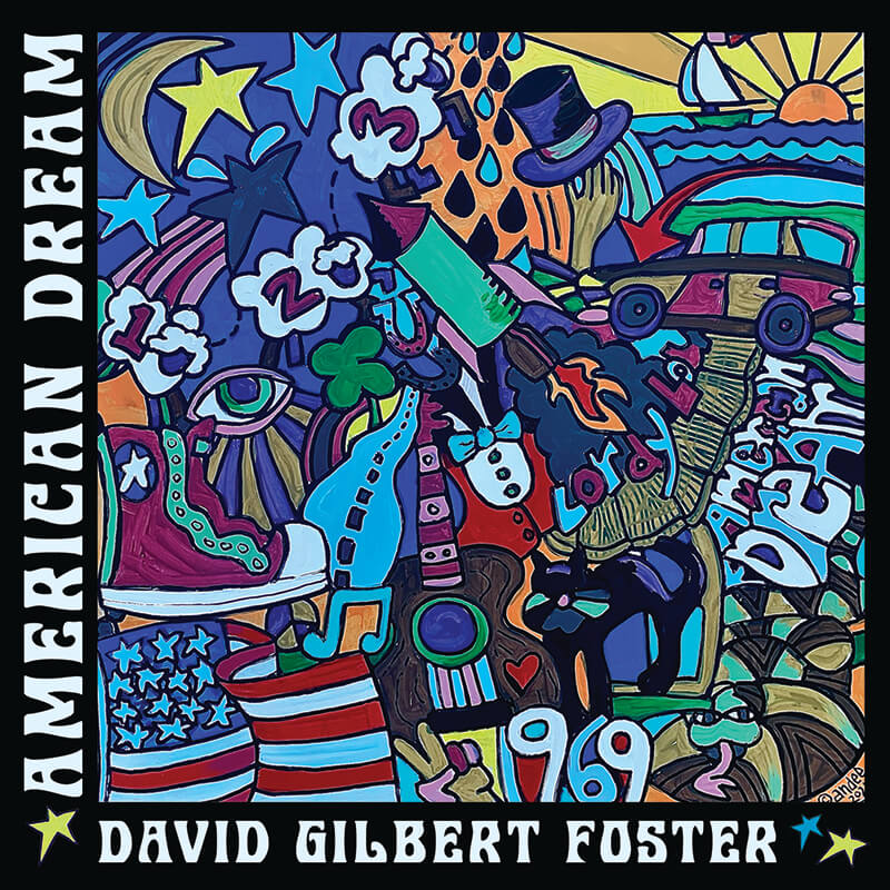 David Gilbert Foster-American Dream